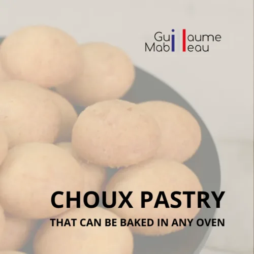 Choux pastry that can be baked in any oven by Guillaume Mabilleau